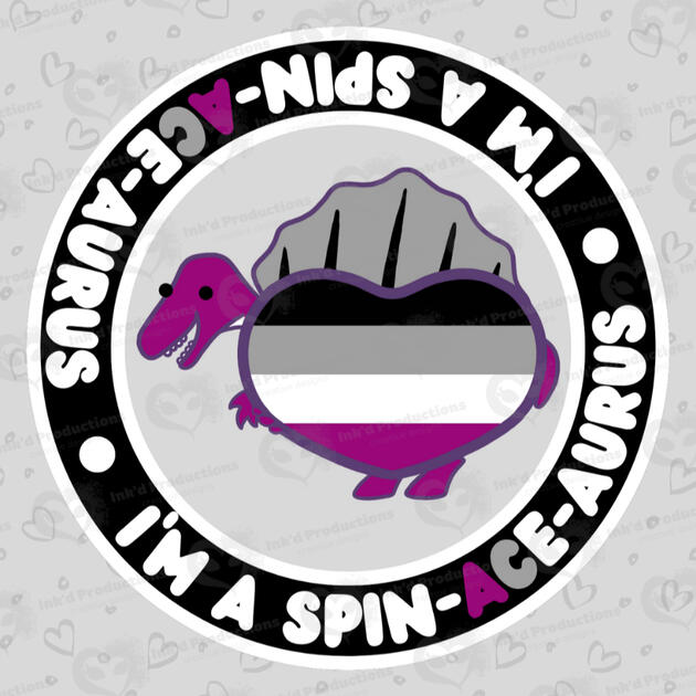 A spinosaurus themed after the asexual flag standing behind an asexual flag-themed heart, text around in black border reads: "I'm a spin-ACE-aurus" twice